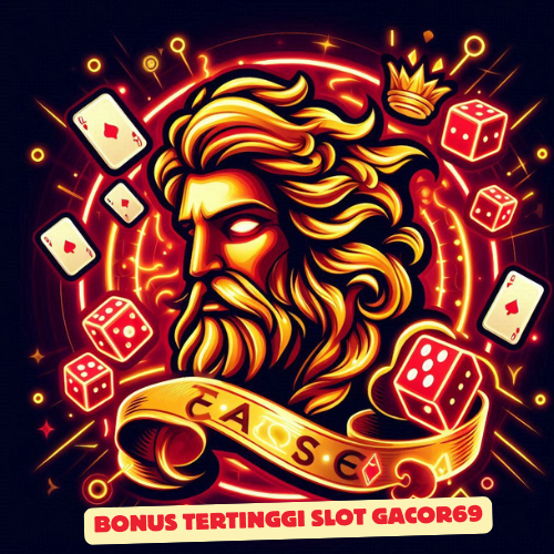 Bonus Tertinggi Slot Gacor69